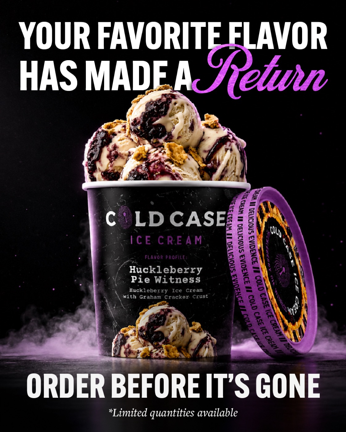 Cold Case Ice Cream Huckleberry Pie Witness feed static ad